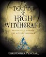The Temple of High Witchcraft: Ceremonies, Spheres and the Witches' Qabalah - Christopher Penczak - 9780738711652