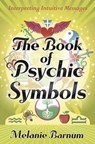 Barnum, M: Book of Psychic Symbols - Melanie Barnum - 9780738723037