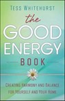 The Good Energy Book - Tess Whitehurst - 9780738730042