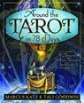Around the Tarot in 78 Days - Marcus Katz ; Tali Goodwin - 9780738731438