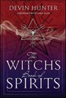 Witch's Book of Spirits - Devin Hunter - 9780738752921