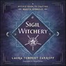 Sigil Witchery - Laura Tempest Zakroff - 9780738755854