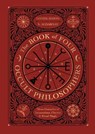 The Book of Four Occult Philosophers - Daniel Harms ; S. Aldarnay - 9780738764412
