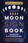 Llewellyn's 2024 Moon Sign Book - Llewellyn Worldwide Ltd ; Bernadette Evans - 9780738768984