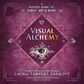 Visual Alchemy - Laura Tempest Zakroff ; Nick Bantock - 9780738770925