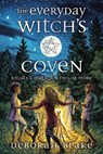 The Everyday Witch's Coven - Deborah Blake - 9780738771595