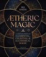 AEtheric Magic - Ike Baker - 9780738777818