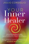 Your Inner Healer - Jiulio Consiglio - 9780738778976