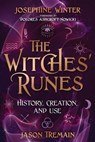 The Witches' Runes - Josephine Winter ; Jason Tremain - 9780738781778