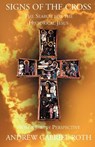 Signs of the Cross - Andrew Gabriel Roth - 9780738899817