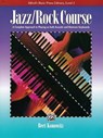Jazz/Rock Course - KONOWITZ,  Bert - 9780739010839