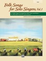 Folk Songs for Solo Singers, Vol. 1 - Jay Althouse - 9780739033050