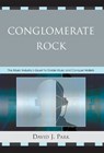 Conglomerate Rock - David J. Park - 9780739115015