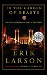 IN THE GARDEN OF BEASTS -LP - Erik Larson - 9780739378144