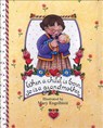When a Child Is Born, So Is a Grandmother - Mary Engelbreit - 9780740702044