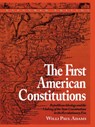 The First American Constitutions - Willi Paul Adams - 9780742520684