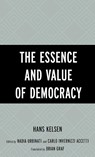 The Essence and Value of Democracy - Hans Kelsen - 9780742533035