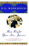 How Right You Are, Jeeves - WODEHOUSE,  P. G. - 9780743203593