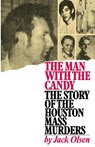 The Man with the Candy - Jack Olsen - 9780743212830