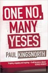 One No, Many Yeses - Paul Kingsnorth - 9780743220279