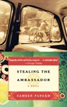 Stealing the Ambassador - Sameer Parekh - 9780743238113