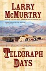 Telegraph Days - Larry McMurtry - 9780743250931