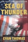 Sea of Thunder: Four Commanders and the Last Great Naval Campaign, 1941-1945 - Evan Thomas - 9780743252225