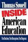 Inside American Education - Thomas Sowell - 9780743254083