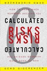 Calculated Risks - Director Gerd (Max Planck Inst for Human Development) Gigerenzer - 9780743254236