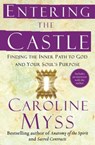 Entering the Castle - Caroline Myss - 9780743255332