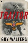 The Traitor - Guy Walters - 9780743270151