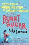 Burnt Sugar - Lori Marie Carlson ; Oscar Hijuelos - 9780743276627