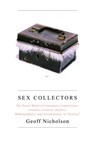 Sex Collectors - Geoff Nicholson - 9780743293341