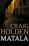 Matala - Craig Holden - 9780743298353