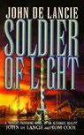 Soldier of Light - John de Lancie ; Tom Cool - 9780743417433