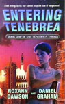 Entering Tenebrea - Roxann Dawson ; Daniel Graham - 9780743417440