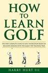 How to Learn Golf - Harry Hurt III - 9780743419314