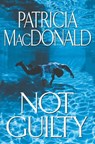 Not Guilty - Patricia MacDonald - 9780743423571