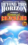 Beyond This Horizon - Robert A. Heinlein - 9780743435611
