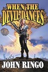 When the Devil Dances - John Ringo - 9780743436021