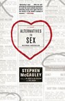 Alternatives to Sex - Stephen Mccauley - 9780743453196