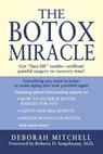 The Botox Miracle - Deborah Mitchell - 9780743464635