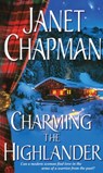 Charming the Highlander - Janet Chapman - 9780743466967