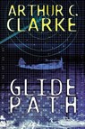 Glide Path - Arthur C Clarke - 9780743475310