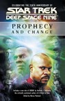 Star Trek: Deep Space Nine: Prophecy and Change Anthology -  - 9780743476072