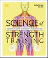 Current, A: Science of Strength Training - Austin Current - 9780744026955