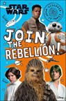 Star Wars Join the Rebellion! - Shari Last - 9780744028591