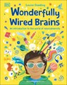 Wonderfully Wired Brains: An Introduction to the World of Neurodiversity - Louise Gooding - 9780744074635