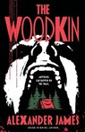 The Woodkin - Alexander James - 9780744302417