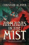 Armadas in the Mist - Christian Klaver - 9780744305166